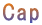 Cap